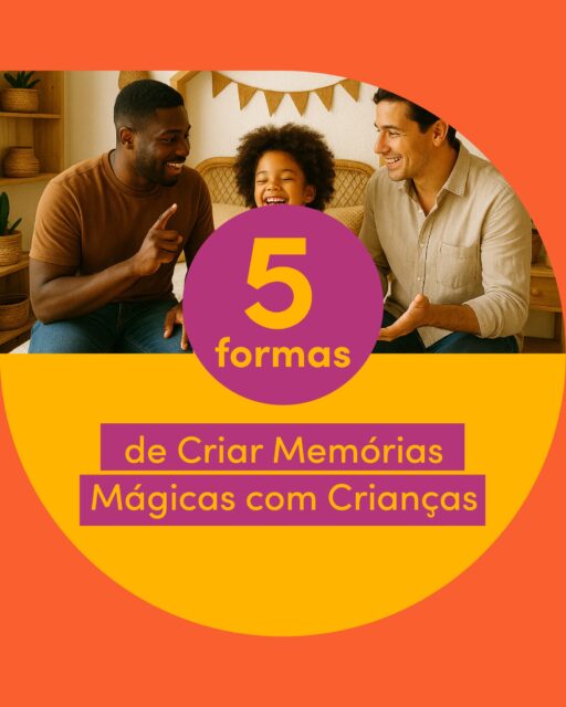 Criar memórias com crianças não precisa envolver muita preparação nem custar caro! Aqui vão algumas formas simples de fortalecer a conexão e criar lembranças que vão durar a vida toda!

Qual foi uma maneira pela qual os adultos da sua infância tornaram as coisas mágicas para você? Conta pra gente nos comentários! 👇🏽👇🏻👇🏿